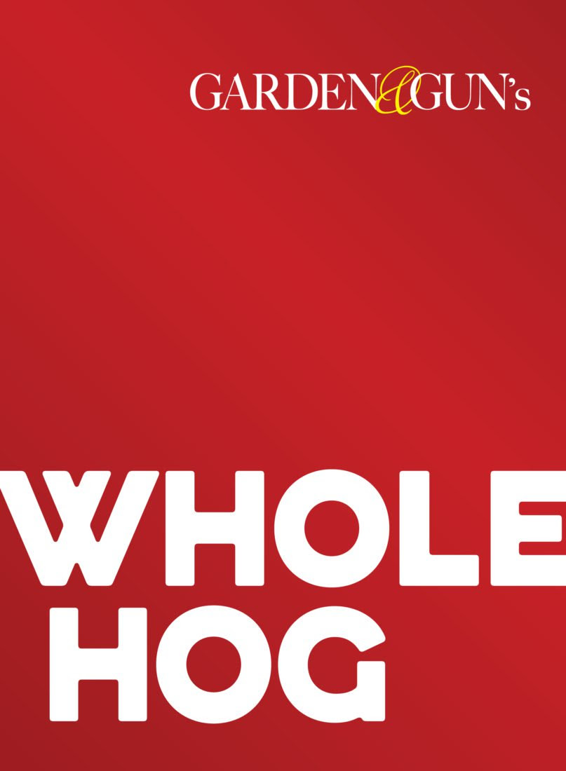 Garden & Gun Whole Hog Podcast